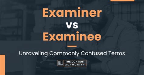 examiner and examinee|Examinee vs. Examiner .